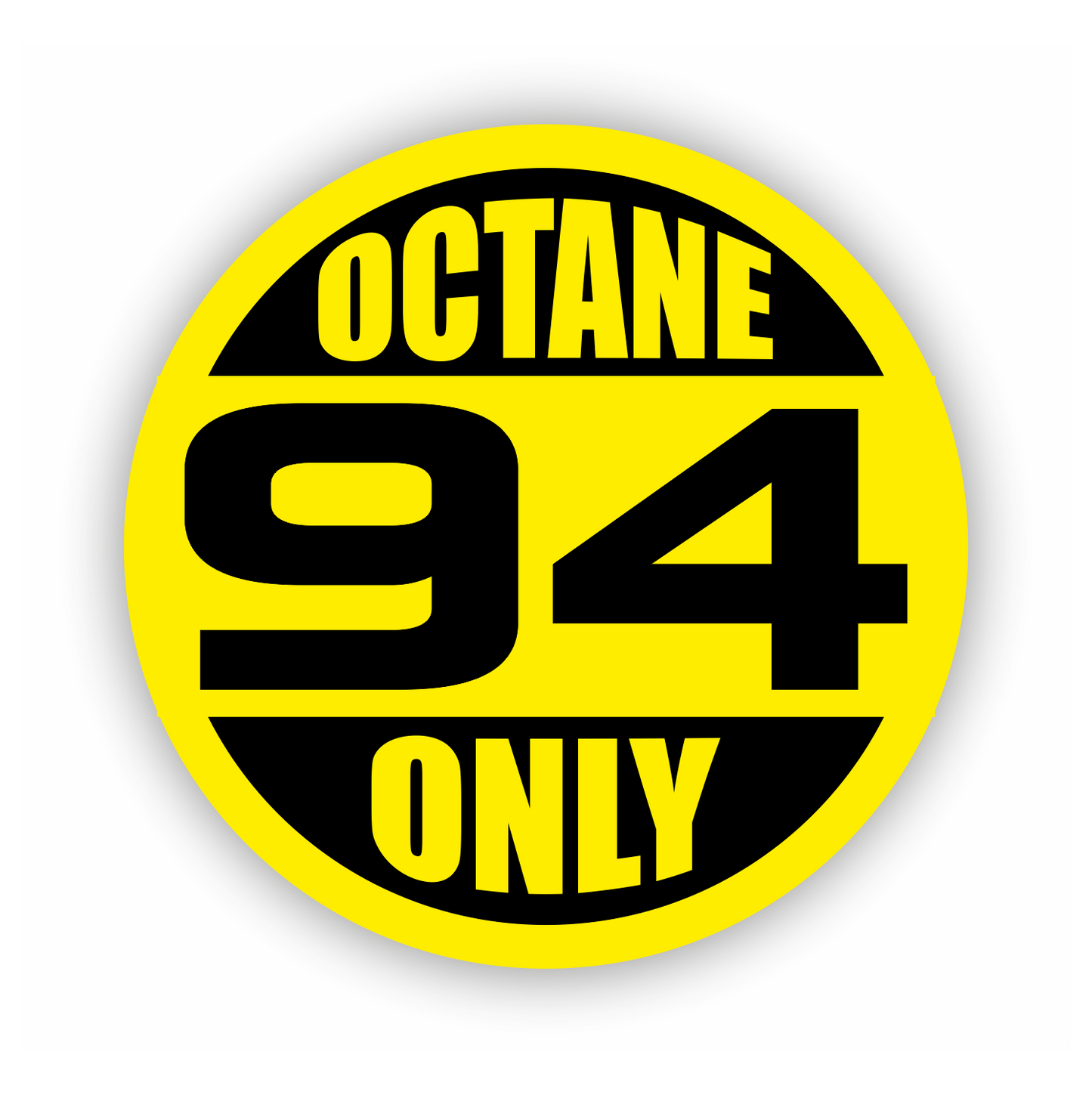 Sticker - Warnhinweis - Warnung - Sign - Schild - Hinweis - Achtung - Octane only - 94 - rund
