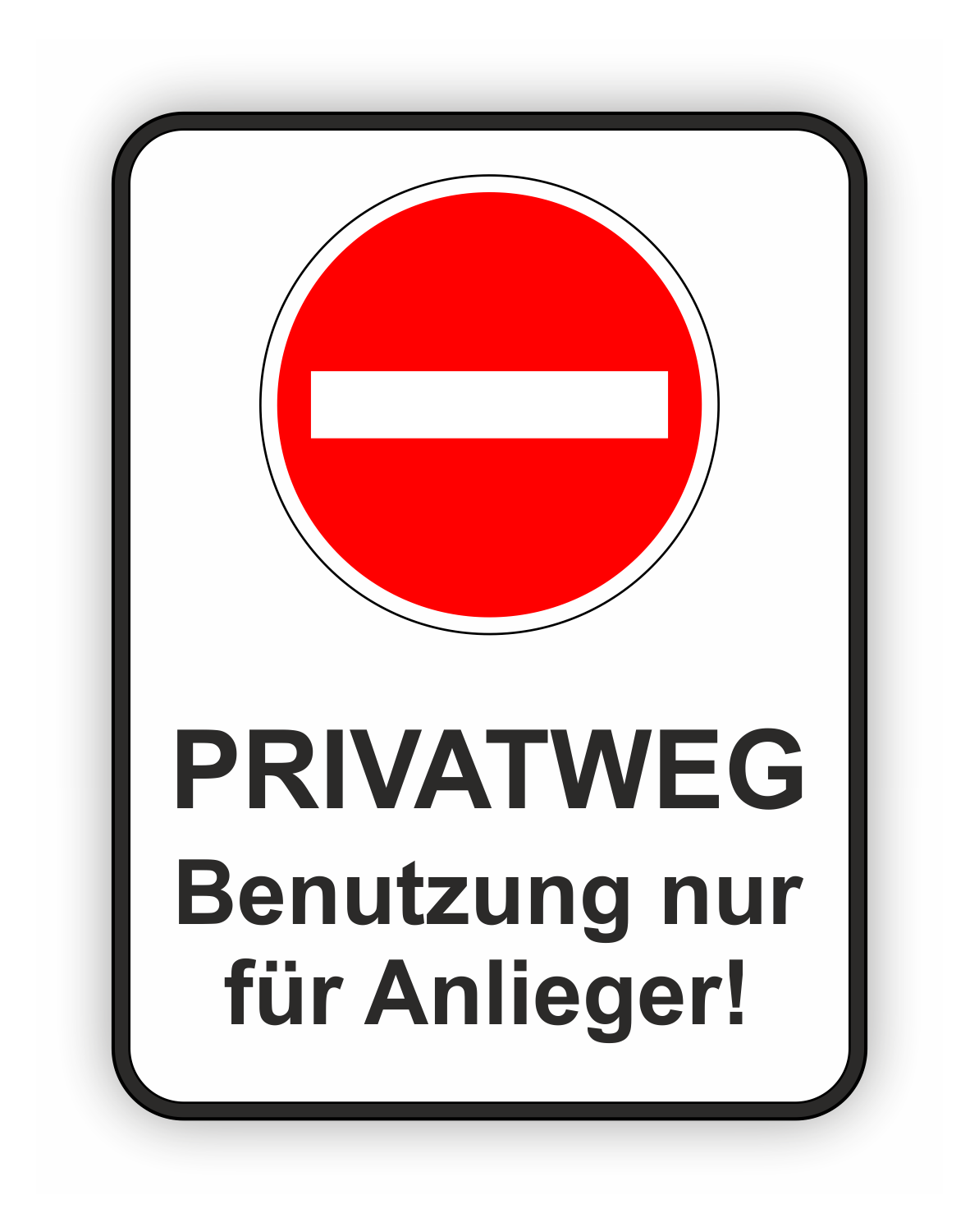Sticker - Warnhinweis - Warnung - Sign - Schild - Hinweis - Achtung - Privatweg - Benutzung nur für Anlieger