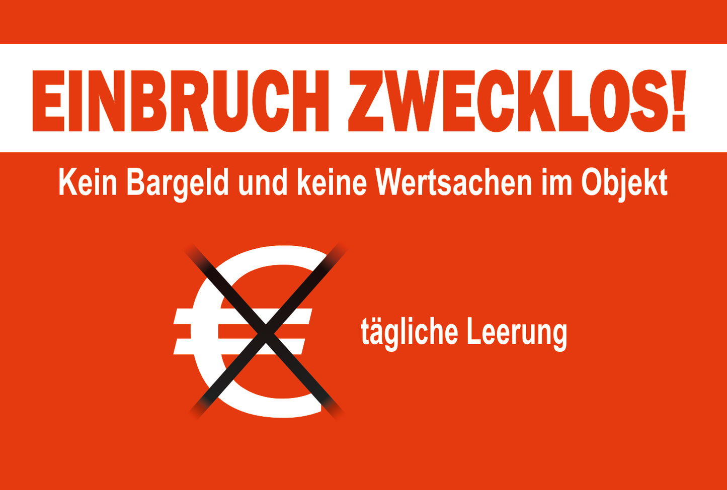 Aufkleber - Einbruch zwecklos - kein Bargeld - Rot