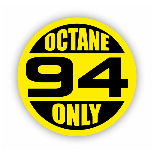 Sticker - Warnhinweis - Warnung - Sign - Schild - Hinweis - Achtung - Octane only - 94 - rund