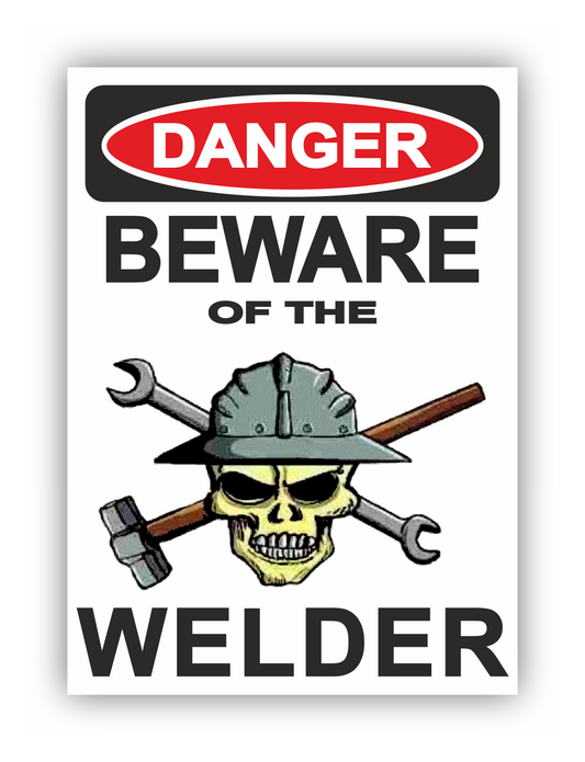 Sticker - Warnhinweis - Warnung - Sign - Schild - Hinweis - Achtung - Danger - Beware of the Welder