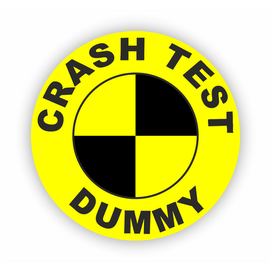Sticker - Warnhinweis - Warnung - Sign - Schild - Hinweis - Achtung - crash test dummy - rund