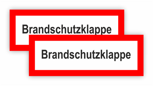 Sticker - Warnhinweis - Warnung - Sign - Schild - Hinweis - Achtung - Brandschutzklappe - SET