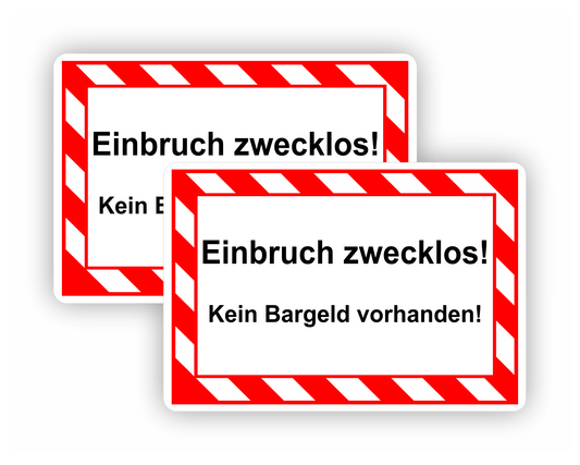 Aufkleber SET - Einbruch zwecklos - Kein Bargeld vorhanden