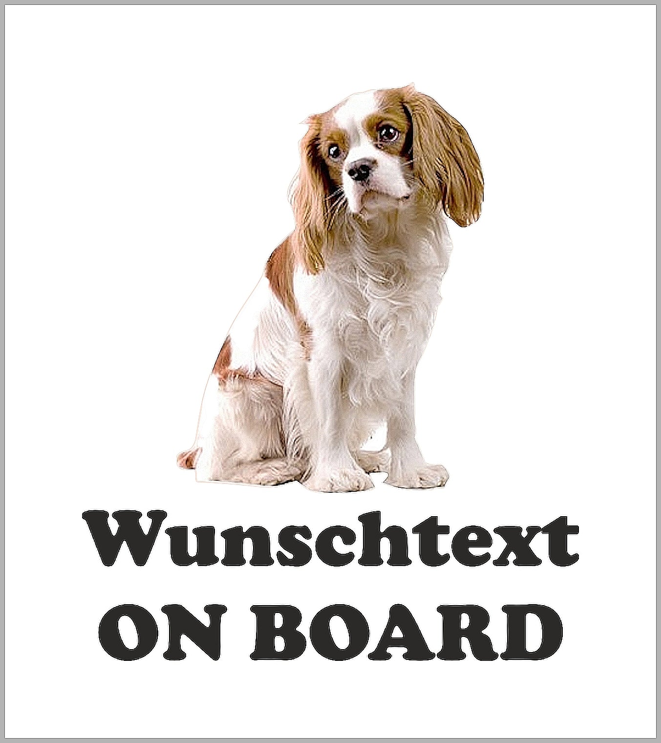 Autoaufkleber - Wunschtext - ON BOARD - Cavalier King Charles Spaniel