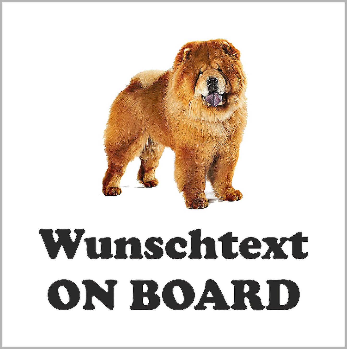 Autoaufkleber - Wunschtext - ON BOARD - Chow-Chow - blaue Zunge