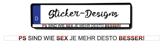 Autoaufkleber Kennzeichenstreifen - 1,5 x 50 cm - Hobby - Tuning - PS sind wie Sex