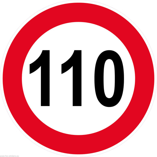 Autoaufkleber -110kmH Höchstgeschwindigkeit- Rot-  Warnung - Hinweise - Regeln - Schilder
