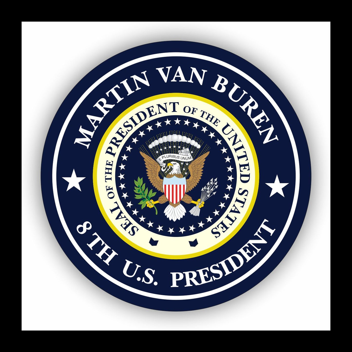 Autoaufkleber - Martin van Buren - 8th U.S. President  - USA - Präsident - Seal