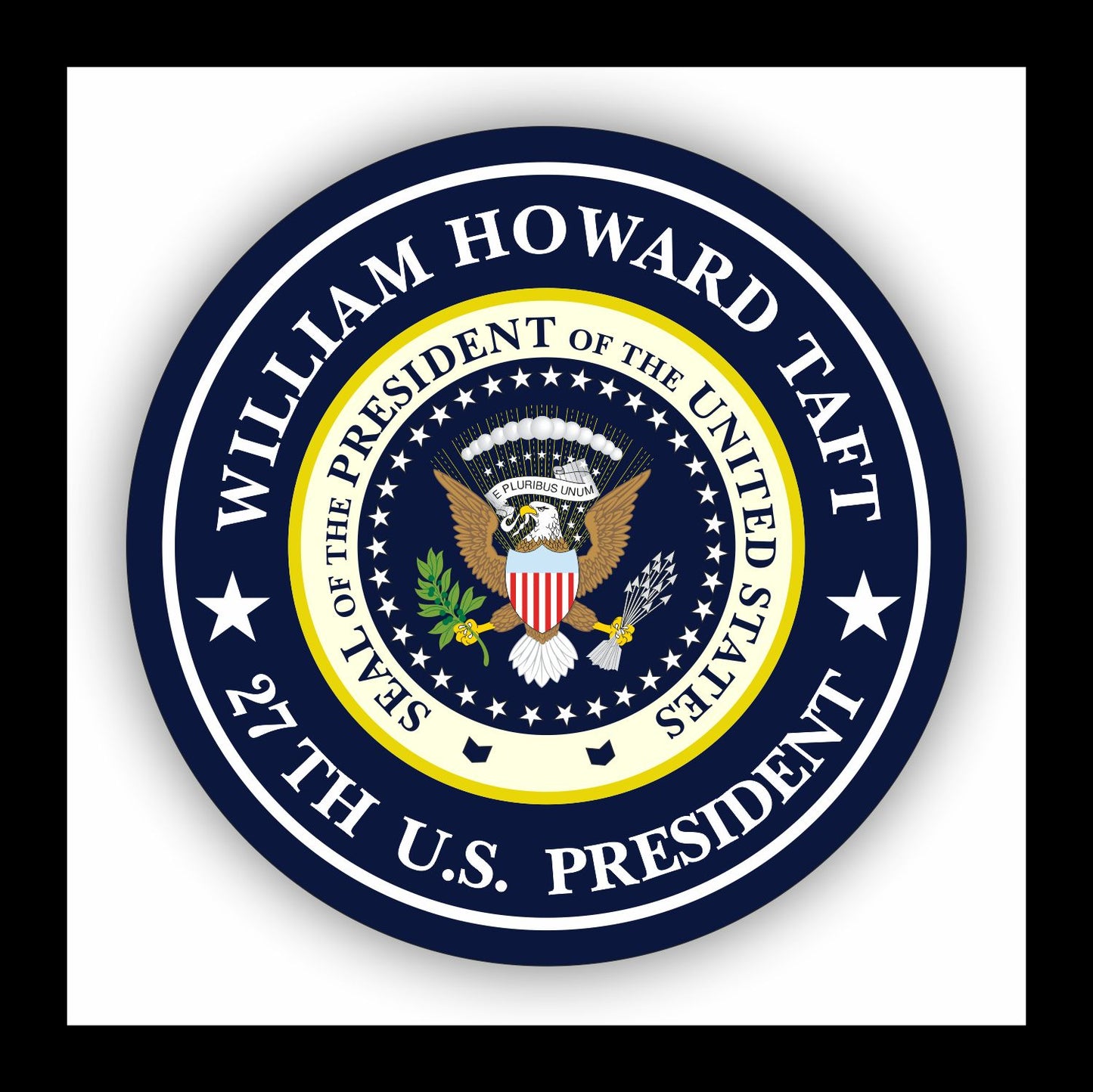 Autoaufkleber - William Howard Taft - 27th U.S. President  - USA - Präsident - Seal